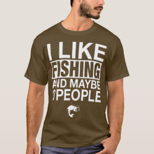 Camiseta Eu Gosto De Pescar E Talvez Três Pessoas Engraçada