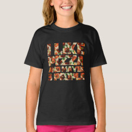 Camiseta eu gosto de pizza e talvez 3 pessoas