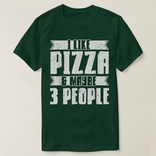 Camiseta Eu Gosto De Pizza E Talvez 3 Pessoas De Pizza Love (Frente do Design)