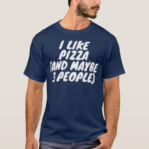 Camiseta Eu Gosto De Pizza E Talvez 3 Pessoas Premium