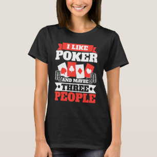 Camiseta Eu Gosto De Poker E Talvez Três Pessoas Casino Blu