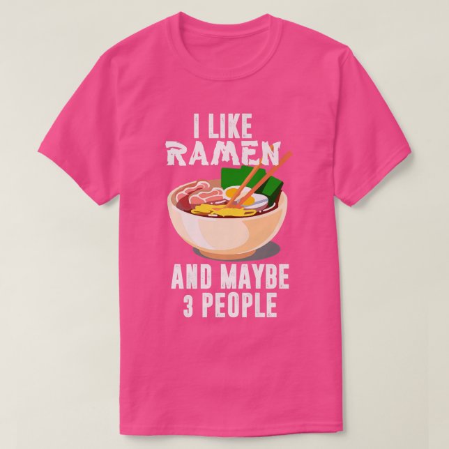 Camiseta Eu Gosto De Ramen E Talvez 3 Pessoas, Anime Legal  (Frente do Design)