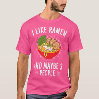 Camiseta Eu Gosto De Ramen E Talvez De 3 Pessoas - Ramen No