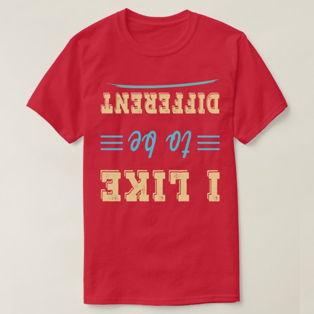 Camiseta Eu gosto de ser diferente. (Frente do Design)
