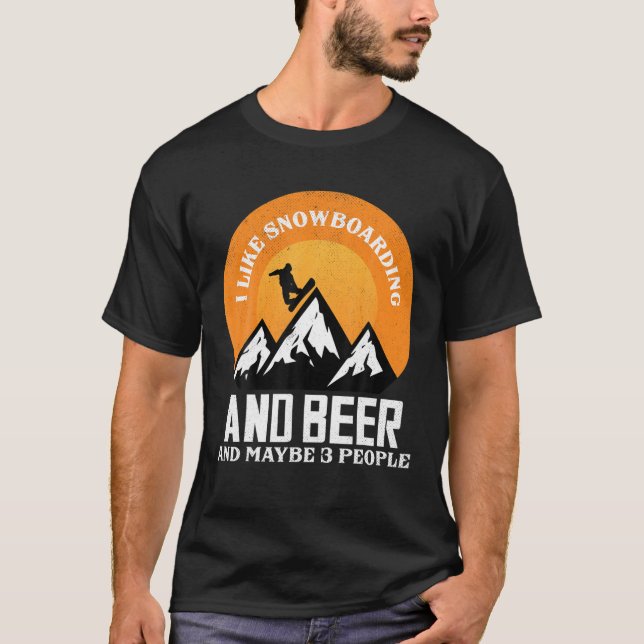 Camiseta Eu Gosto De Snowboard E Cerveja E Talvez 3 Pessoas (Frente)