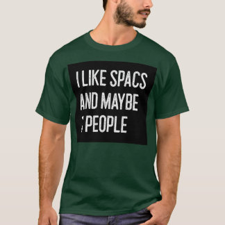 Camiseta Eu gosto de SPACs e talvez 3 Pessoas de SPACs engr