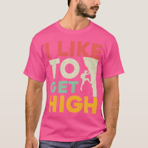 Camiseta Eu gosto de subir alto divertido escalando retro