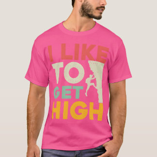Camiseta Eu gosto de subir alto divertido escalando retro