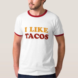 Camiseta Eu Gosto De Tacos T-shirt