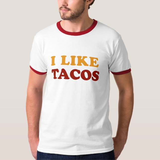 Camiseta Eu Gosto De Tacos T-shirt (Frente)