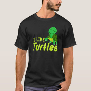 Camiseta Eu Gosto De Tartarugas Do Mar Tartaruga Tortoise B