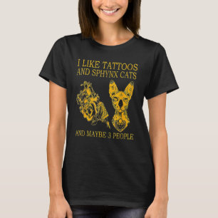 Camiseta Eu Gosto de Tatuagens e Gatos Sphynx e Talvez 3 Pe