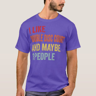 Camiseta Eu Gosto De Tribunal De Disco Duplo Talvez 3 Pesso