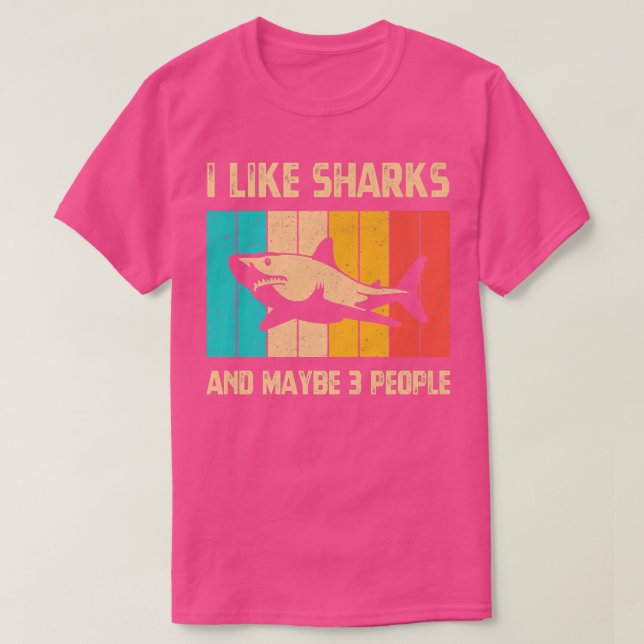 Camiseta Eu Gosto De Tubarões E Talvez 3 Pessoas De Biologi (Frente do Design)