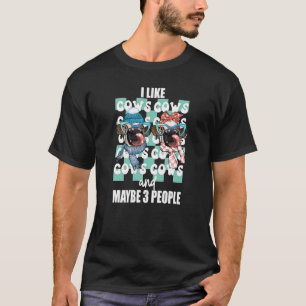 Camiseta Eu Gosto de Vacas E Talvez 3 Pessoas Vaca Vaca