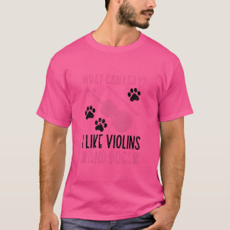 Camiseta Eu Gosto De Violinos E Cachorros Violinos Musical