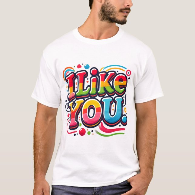 Camiseta Eu Gosto De Você (Frente)