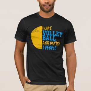 Camiseta Eu Gosto De Voleibol E Talvez De 3 Pessoas