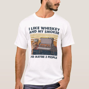 Camiseta Eu Gosto De Whiskey E Meu Fumador E Talvez Três P