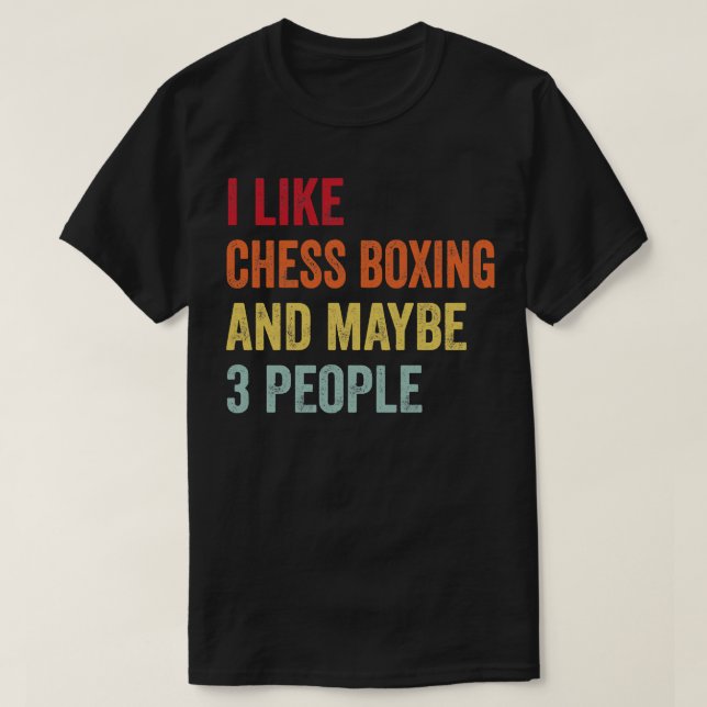 Camiseta Eu Gosto De Xadrez Boxing Talvez 3 Pessoas (Frente do Design)