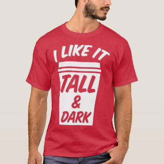Camiseta Eu gosto dele alto e escuro barista