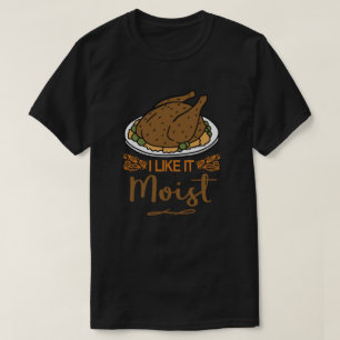Camiseta Eu Gosto Disso, Engraçado, Ação De Graças À T