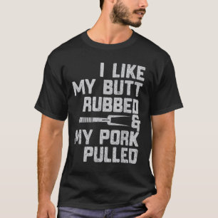 Camiseta Eu Gosto Do Meu Bumbum Esfregado & Meu Porco P