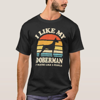 Camiseta Eu Gosto Do Meu Doberman E Talvez Como 3 Pessoas