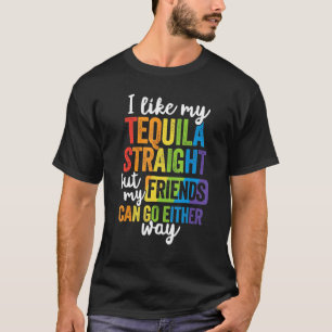 Camiseta Eu Gosto Do Meu Hetero De Tequila Mas Meus Amigos