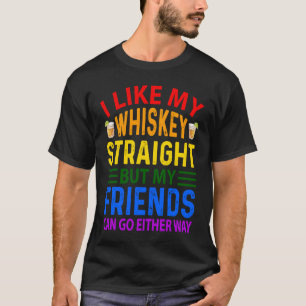 Camiseta Eu Gosto Do Meu Hetero De Uísque, Mas Amigos Podem