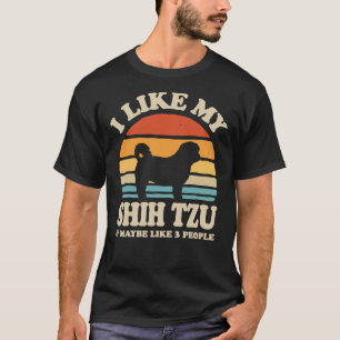 Camiseta Eu Gosto Do Meu Shih Tzu E Talvez De Três Cachorr