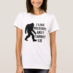 Camiseta Eu gosto do Pé Grande e não consigo mentir