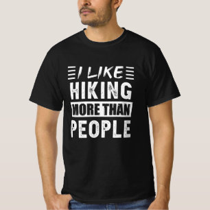 Camiseta Eu gosto mais de caminhar do que de Pessoas Engra