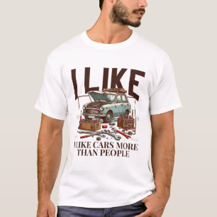 Camiseta Eu gosto mais de carros do que de pessoas
