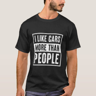 Camiseta Eu Gosto Mais De Carros Do Que De Pessoas Engraçad
