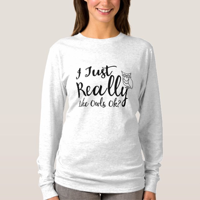 Camiseta Eu Gosto Mesmo De Corujas, Certo? (Frente)