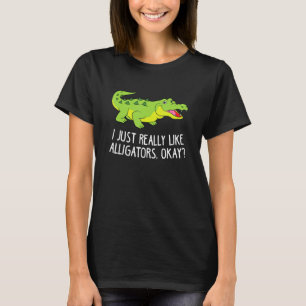 Camiseta Eu Gosto Muito De Alligadores Crocodilo Engraçado 