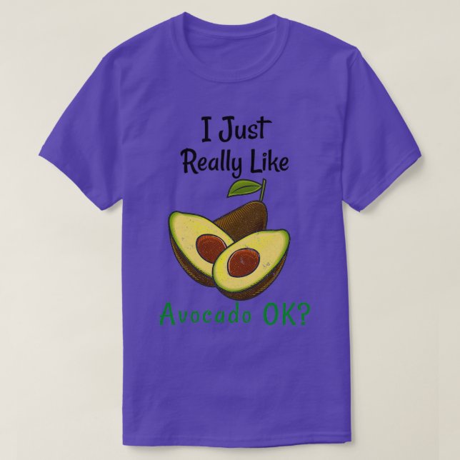 Camiseta Eu Gosto Muito De Avocado Ok (Frente do Design)