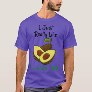 Camiseta Eu Gosto Muito De Avocado Ok