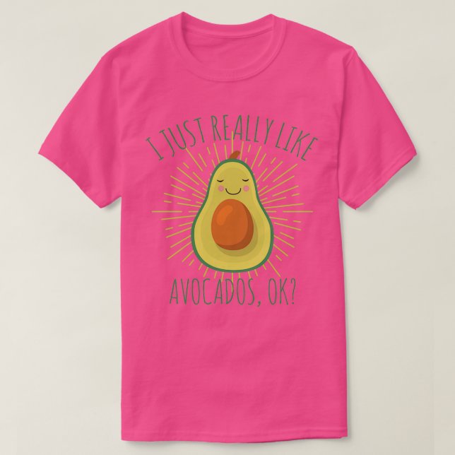Camiseta Eu Gosto Muito De Avocados Ok 3 (Frente do Design)