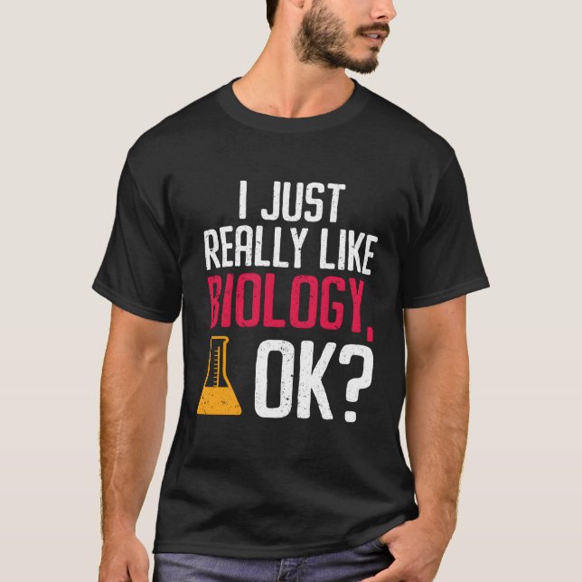 Camiseta Eu Gosto Muito De Biologia Ok Biologista (Frente)