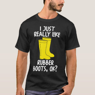 Camiseta Eu Gosto Muito De Botas De Borracha.