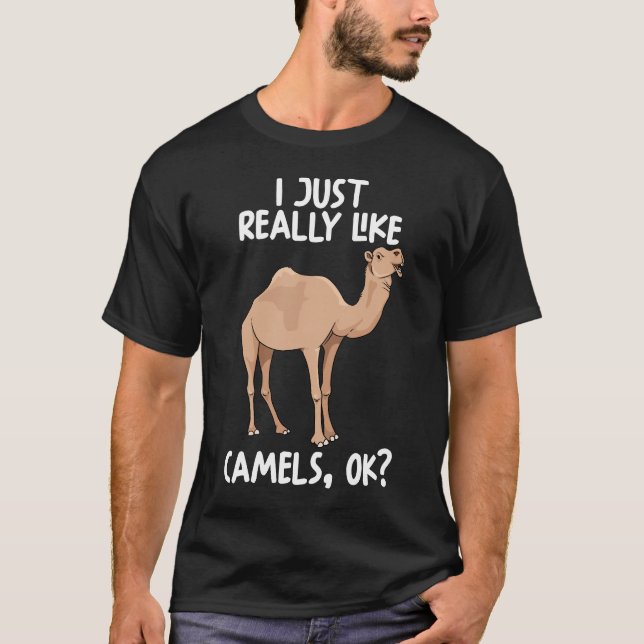 Camiseta Eu Gosto Muito De Camelos Ok (Frente)