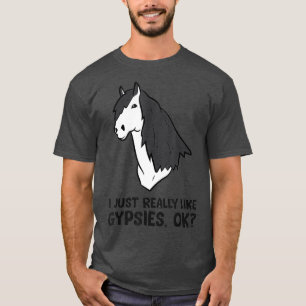 Camiseta Eu Gosto Muito De Cavalos Ciganos Cob Ciganos