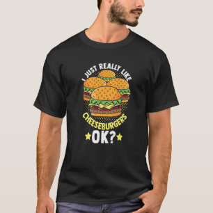 Camiseta Eu Gosto Muito De Cheeseburgers Ok Foodie Cheeseb