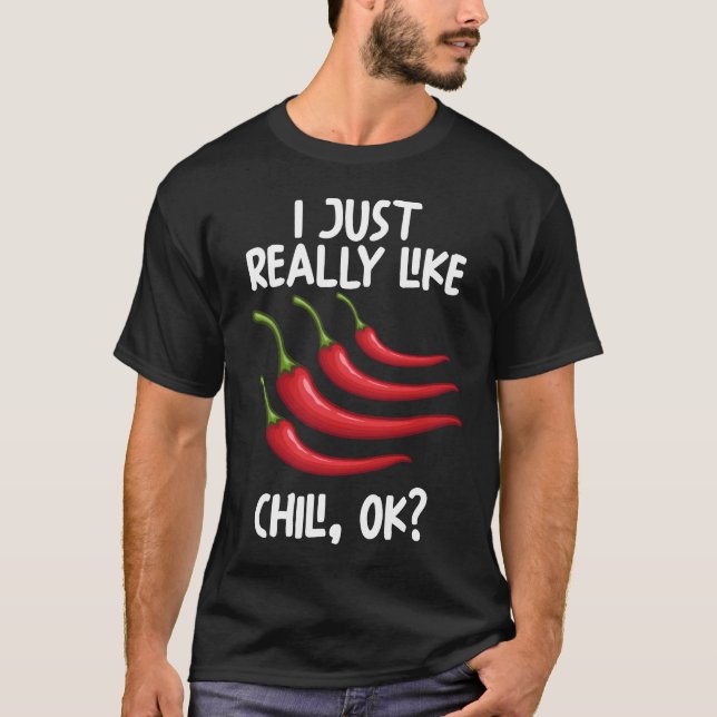 Camiseta Eu Gosto Muito De Chili Ok (Frente)