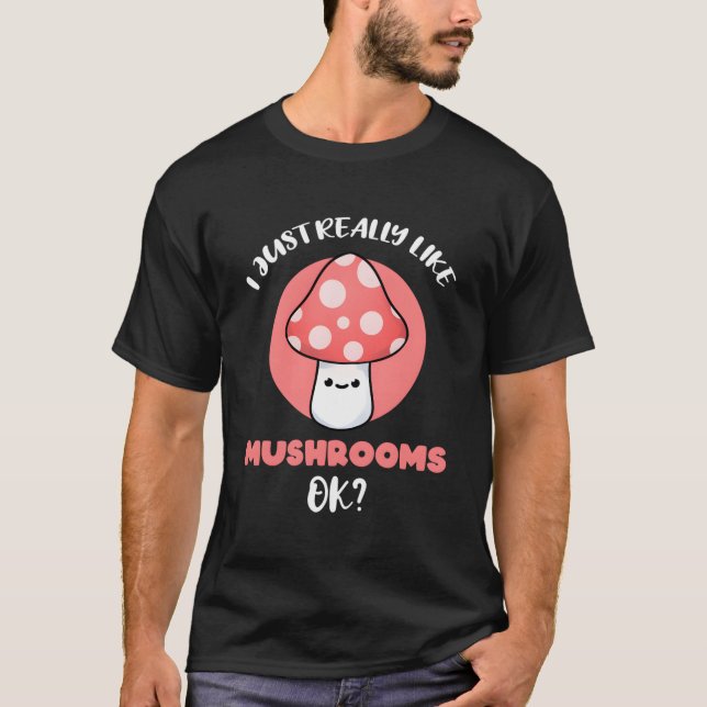 Camiseta Eu Gosto Muito De Cogumelos (Frente)