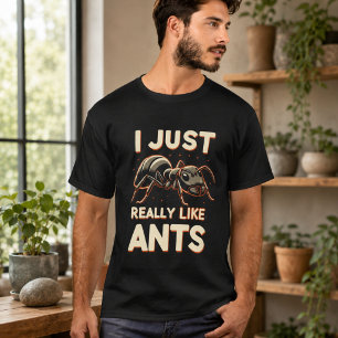 Camiseta Eu gosto muito de formigas para amantes