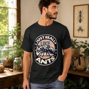 Camiseta Eu gosto muito de formigas para amantes