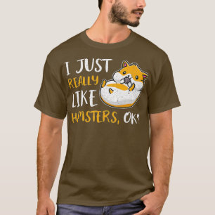 Camiseta Eu Gosto Muito De Hamsters OK Premium